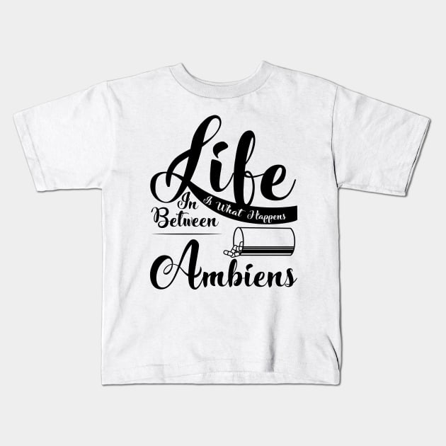 Ambien Addict Kids T-Shirt by katietedesco